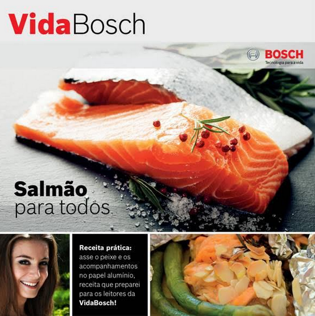 Revista Vida Bosch: Gabi ensina receita de ‘Salmão no Papelote’ e dá dicas de como comprar o peixe