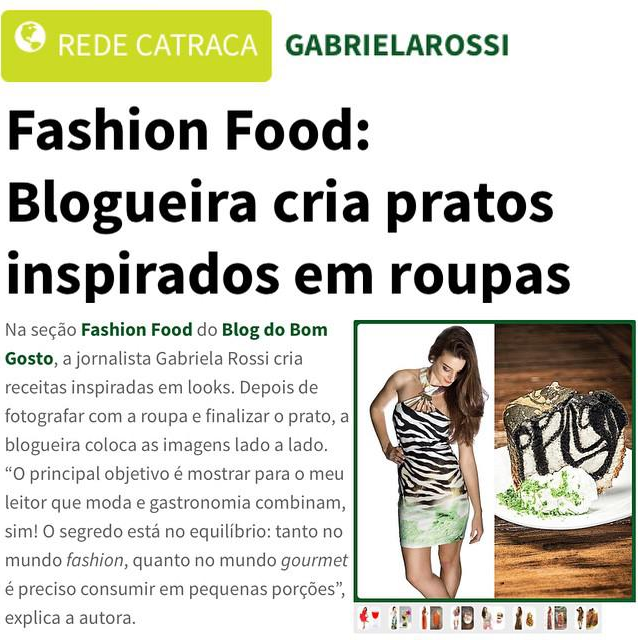 Portal Catraca Livre publica matéria sobre ‘Fashion Food’ do Bom Gosto